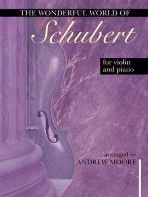 Schubert For Violin & Piano