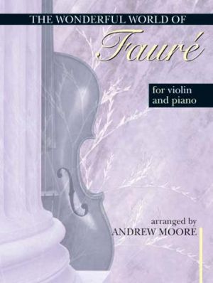 Wonderful World Faure Violin