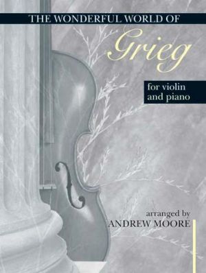 Wonderful World Grieg - Violin