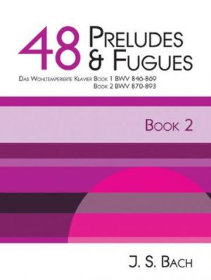 Preludes & Fugues 48 Book 2 Piano