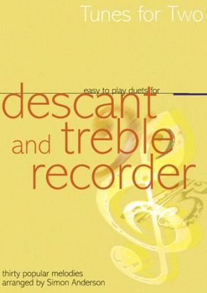 Tunes For Two Descant & Treble Recorder