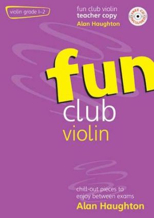 Fun Club Violin Gr1.2 Tchr Book c