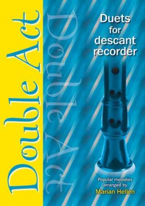 Double Act Duets For Descant Recorder