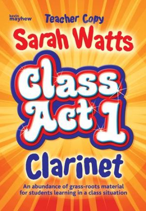 Class Act Clarinets Teacher