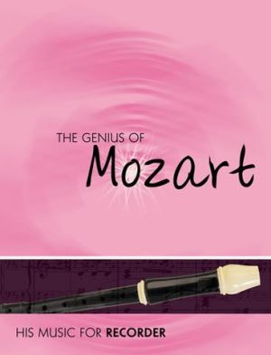 Genius Of Mozart - Recorder
