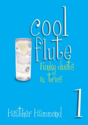 Cool Flute Duet/trios Book 1