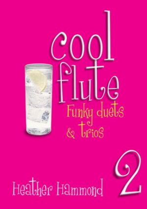 Cool Flute Duet & Trios Book 2