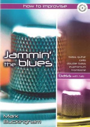 Jammin The Blues Bass Instruments Book & CD