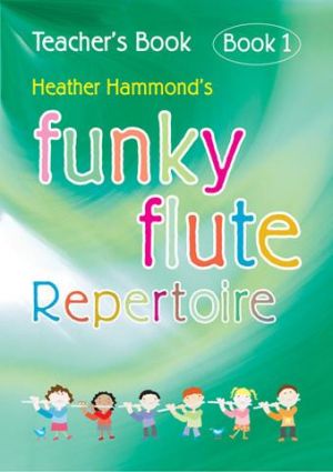 Funky Flute 1 Repertoire Tch