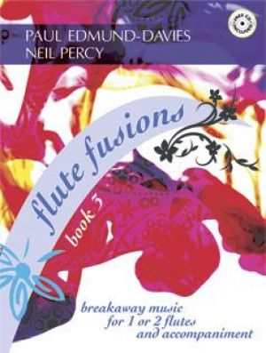 Flute Fusions Book 3 Book & CD