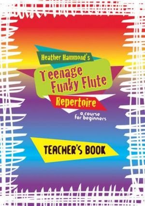 Teenage Funky Flute 1 Teacher Repertoire