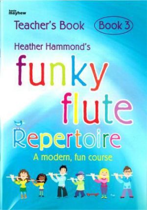 Funky Flute 3 Repertoire Teacher