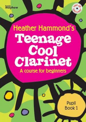 Teenage Cool Clarinet Student Book & CD