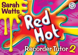 Red Hot Recorder Tutor 2 Student Book & CD