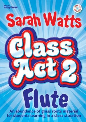 Class Act 2 Flute Student Book & CD