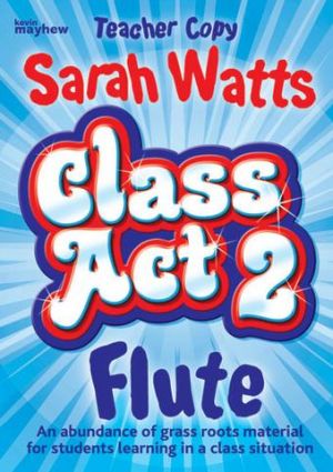Class Act 2 Flute Teacher Book 