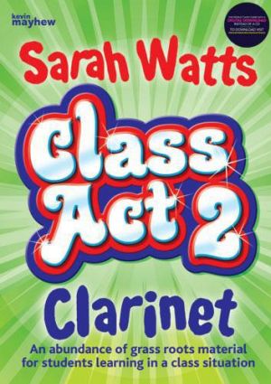 Class Act 2 Clarinet Student Book & CD