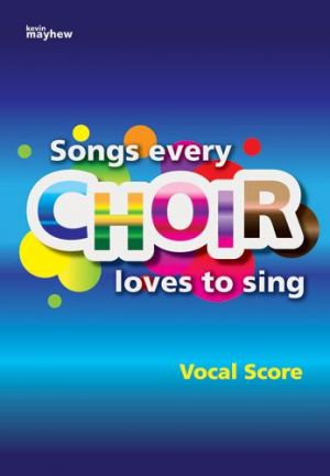 Songs Every Choir Vocal score