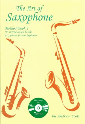 The Art of Saxophone Method Book 1 Tenor Saxophone
