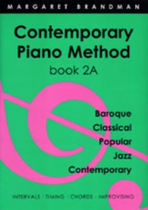Contemporary Piano Method 2A