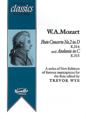Flute Concerto No. 2 K 314 & Andante in C K 315
