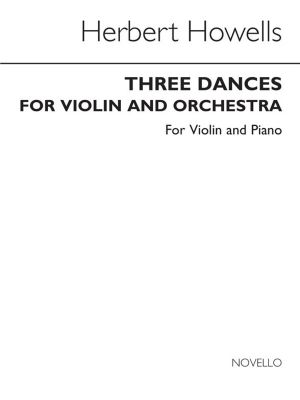 Howells 3 Dances Violin & Piano(Arc)