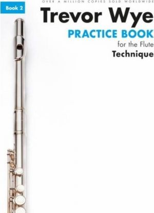 Practice Book for the Flute Book 2 Technique New