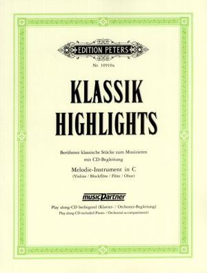 Klassik Highlights C-Melody Instruments Bk & CD
