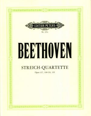 String Quartets Vol 3 Op 127, 130-133, 135