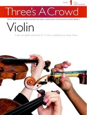 Three's A Crowd Book 1 - Violin