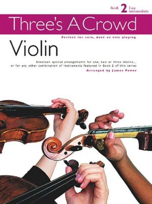 Three's A Crowd Book 2 - Violin