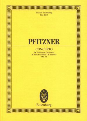 Concerto for Violin and Orchestra B Minor op. 34