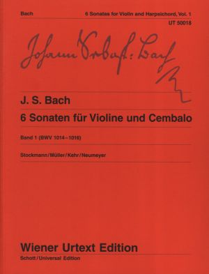 Six Sonatas BWV 1014 - 1016 Band 1