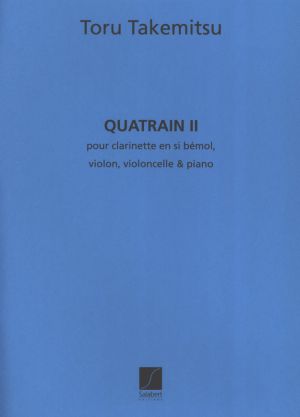 Quatrain II, Pour Clarinette, Violon, Violoncelle