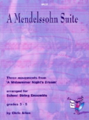 Mendelssohn Suite, A