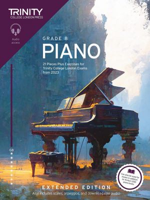 Trinity Piano Exam Pieces 2023 Grade 8 Extended Edition