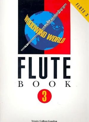 Woodwind World Flute Book 3 Flute, Piano