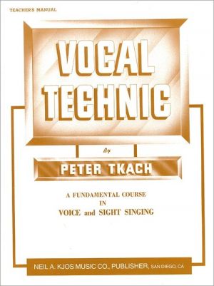 Vocal Technic, TeacherS Manual