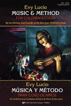 Evy Lucio Music & Methods For Childrens Choir