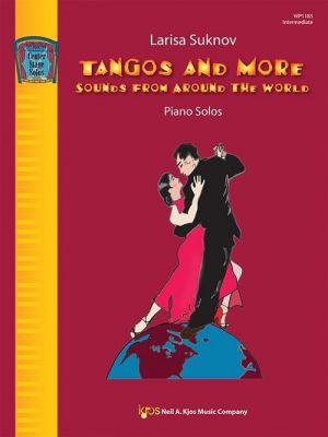 Tangos and More Piano Solos