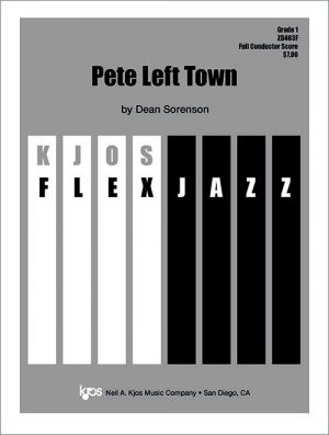 Pete Left Town - Score