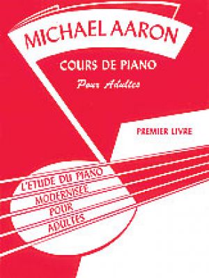 Michael Aaron Adult Piano Course: French Ed 1