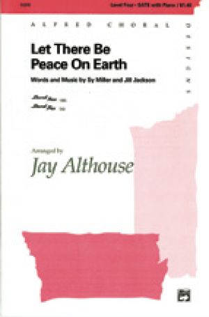 LET THERE BE PEACE ON EARTH/SATB  L