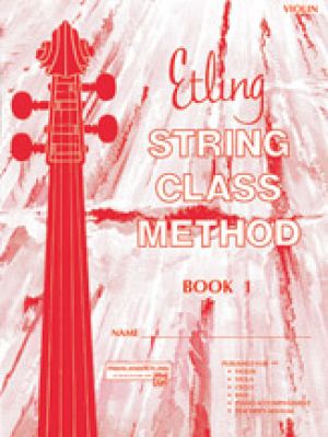 Etling String Class Method Book 1 Violin