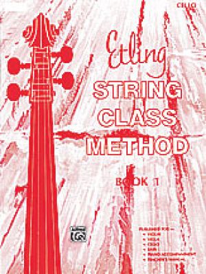 Etling String Class Method Book 1 Cello