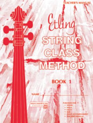 Etling String Class Method Book 1 Teachers M