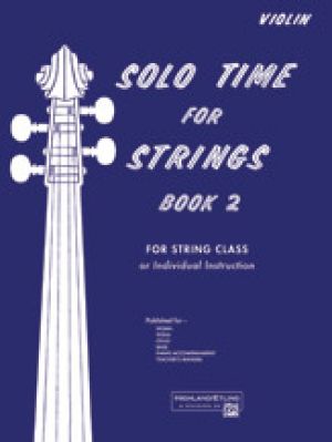 Solo Time for Strings Book 2 Violin