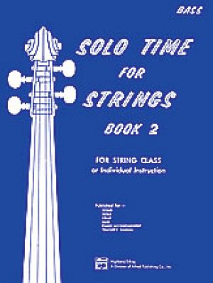 Solo Time for Strings Book 2 Bass