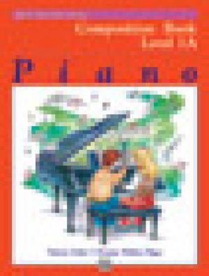 Alfreds Basic Piano Library: Composition 1A