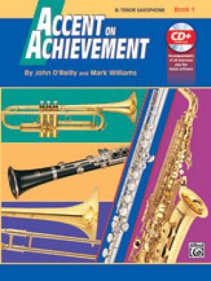 Accent on Achievement, bk 1 Bb Tenor Saxophone